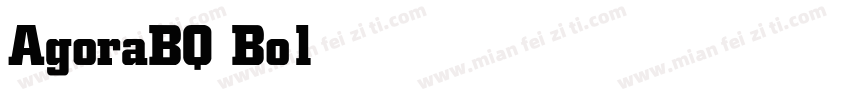 AgoraBQ Bold字体转换